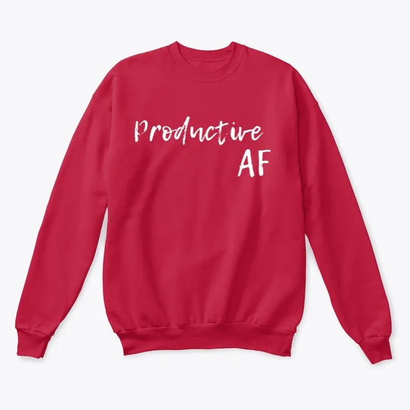 Productive AF Sweatshirt White